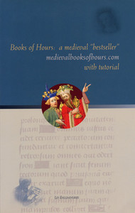 BOOKS OF HOURS: a medieval bestseller 