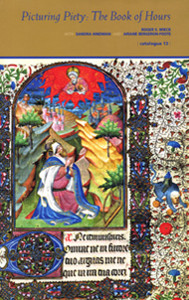 PICTURING PIETY: The Book of Hours 